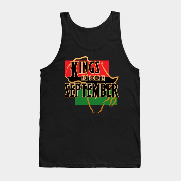 Kings Are Born In September African American Black Birthday Tank Top by Just Another Shirt